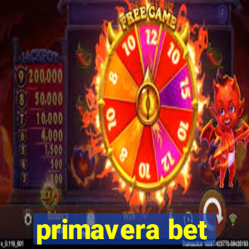 primavera bet